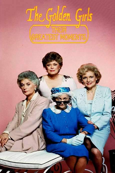 The Golden Girls: Their Greatest Moments